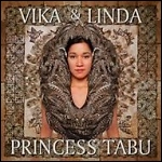 Vika and Linda: Princess Tabu